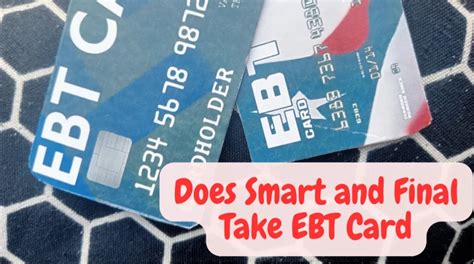 does smart and final take ebt card|smart and final ebt delivery.